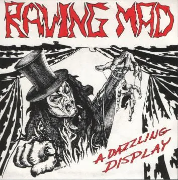 Raving Mad - A Dazzling Display USED METAL 7"