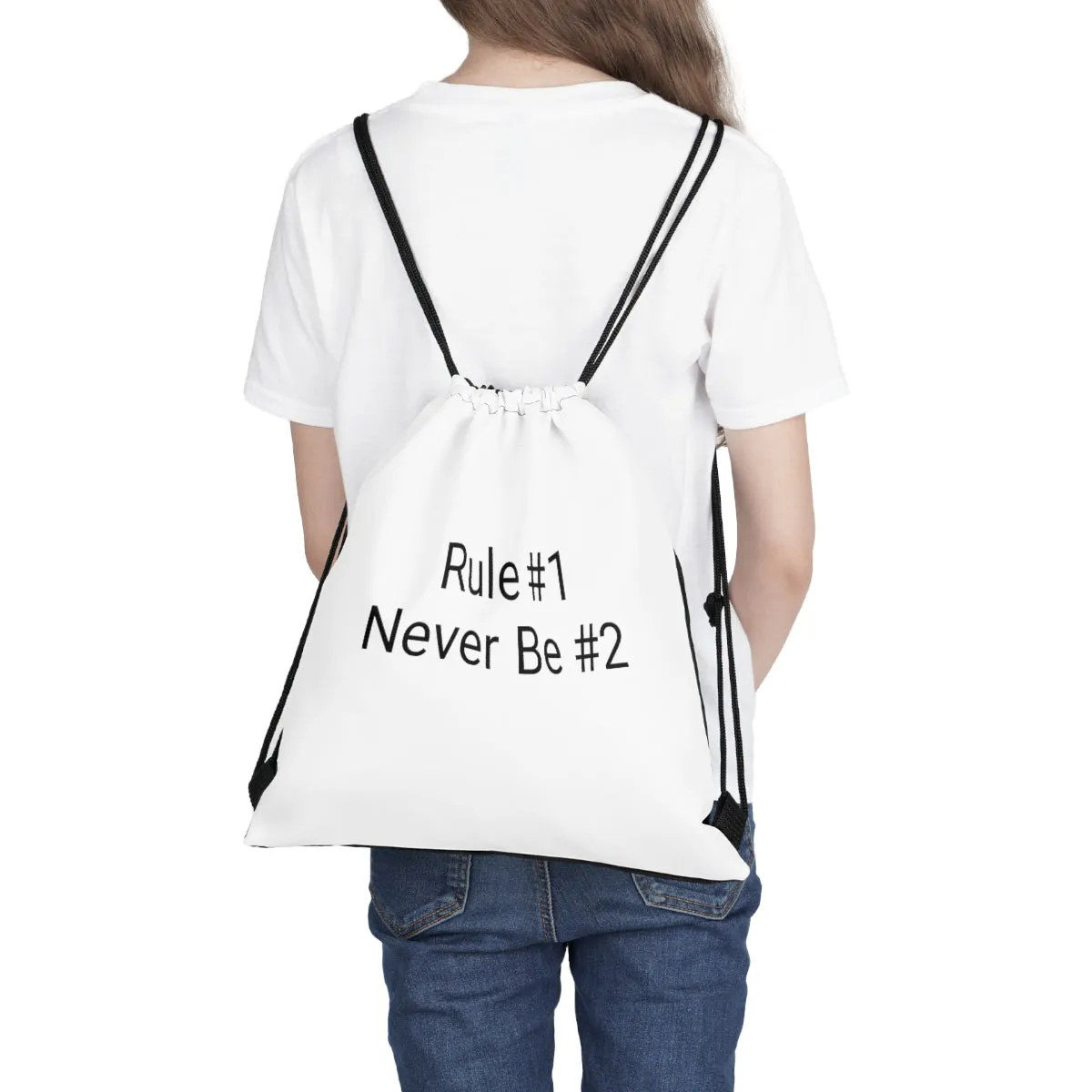 Rule #1 Never Be #2 Drawstring Bag